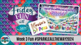 Week 3: #SPARKLEALLTHEWAY2024 - Special Guest "Kevin's DP Pens" - Diamond Painting