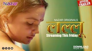 | Lallu | Official Trailer Release |  Only On Nazar App |