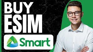 HOW TO BUY SMART ESIM ONLINE (New Way)