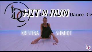 HIT N RUN - Francis Novotny | KRISTINA SHMIDT