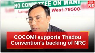 Manipur: COCOMI supports Thadou Convention’s backing of NRC and drug war initiatives