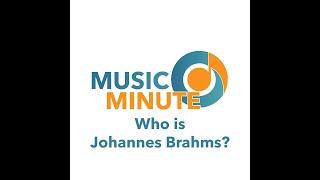 QCSO Music Minute - Who is Johannes Brahms? with Erika Blanco