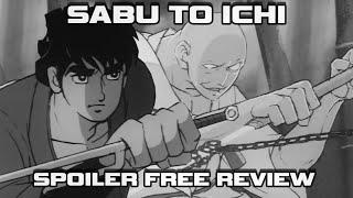 My Favorite 1960's Anime Series - Sabu to Ichi