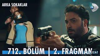 Опасни Улици Трейлър 2 към 712 Епизод #arkasokaklar #arkasokaklar712bölüm2fragmani #kanald #dmedia