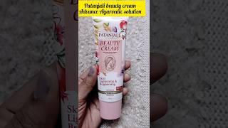 Patanjali beauty advance Ayurvedic solution cream ll #shorts#shortsvideo#viral#review