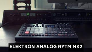 The Drum Machine I'd Take to a Desert Island : Analog Rytm MKII // In depth demo + Overbridge Setup