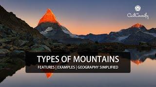 Types of Mountains || Features, Examples