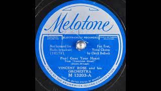 Vincent Rose & his orchestra - Pop! Goes Your Heart (1934)