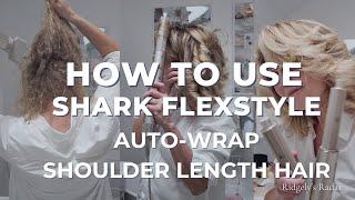 How to Use: Shark FlexStyle Auto Wrap Curlers | Beginner Tutorial | Shoulder Length Hair