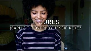 Figures (explicit cover) By Jessie Reyez