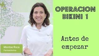 Operación bikini #1, qué debes saber antes de empezar