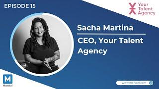 EP15: Your Talent Agency - The Right Start with Diversity at the Workplace (with Sacha Martina)