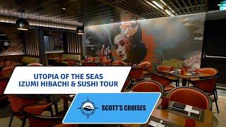 Utopia of the Seas Izumi Hibachi and Sushi Tour