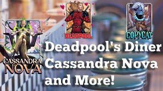 Thoughts on Deadpool's Diner, Cassandra Nova, and More - Marvel Snap