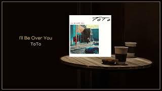 ToTo - I'll Be Over You / FLAC File