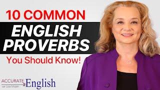 10 common English proverbs you should know