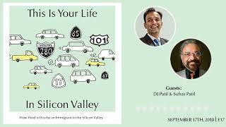 How Hard is It to be an Immigrant in the Silicon Valley (Guests: DJ Patil, Suhas Patil)?