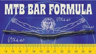 MOUNTAIN BIKE HANDLEBAR FORMULA | The Body to Bar ratio