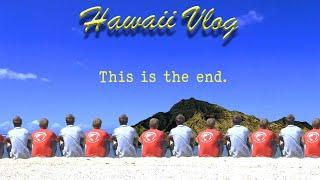 Hawaii Travel Vlog (Se 2 Ep 7 This is the End) - Hawaii