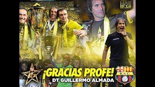 Barcelona -  Video Homenaje al DT Guillermo Almada el mejor entrenador de estos ultimos 20 años BSC