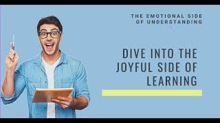 The Emotional Side of Understanding