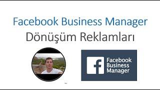 Facebook Business Manager - Dönüşüm Reklamı Nasıl Oluşturulur? (Conversion Ads) [2021] #4