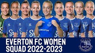 EVERTON FC WOMEN Squad 2022/23 | Everton FC WOMEN | WSL