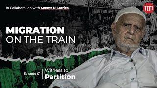 Migration in Bahawalnagar | Witness to Partition | Episode 01