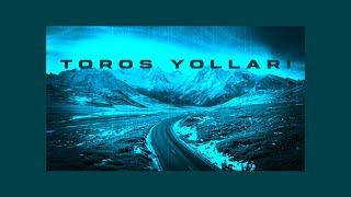 Toros Yolları | Efe Demir Mix (Trap mix)