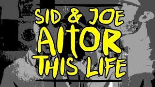 Don Aitor - This life (feat. Sid & Joe)