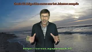 Gratis Bijbelcursus evangelie van Johannes - beginners Bijbel cursus 22 delige video cursus.