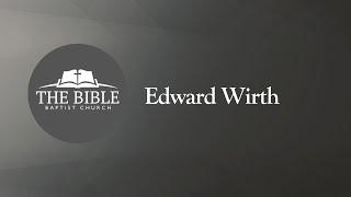 Acts 21 | Sunday School - Edward Wirth