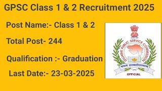 GPSC Class 1 & 2 Recruitment 2025