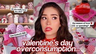 Valentine's Day Overconsumption... yikes