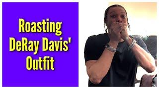 Roasting DeRay Davis' Outfit