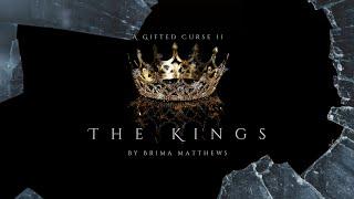 The Kings (a Gifted Curse II) Book Trailer