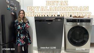 BEYAZ EŞYALARIM | DARK İNOX BUZDOLABIM | İNTERACT i1200 BULAŞIK MAKİNESİ | 8051 YKI ÇAMAŞIR MAKİNESİ