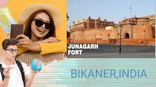 JUNAGARH FORT BIKANER TOUR