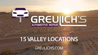 Greulich's Automotive Service - 15 Valley Locations