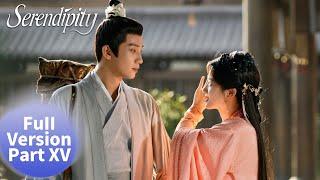ENG SUB 《榜上佳婿 Serendipity》合集版 Full Version Part 15——主演： #王子奇 #卢昱晓