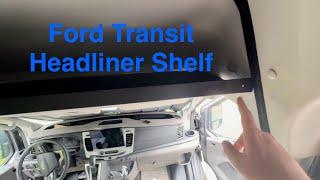 I Bought a Generic Headliner Shelf from Amazon for a Ford Transit Van and I Like It!