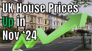 UK House Prices UP 2.9% | November 2024 | Property Tax