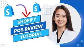 Shopify POS Review And Tutorial For Beginners (Full Guide).