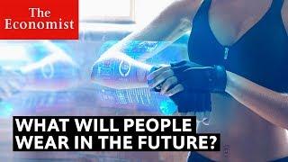 What will people wear in the future?