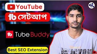 how to install Tubebuddy? tubebuddy Google Chrome extension.YouTube full course 2024. freelancer nur