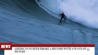 American Surfer Breaks Record with 33 Meter High Wave | Global News Pro