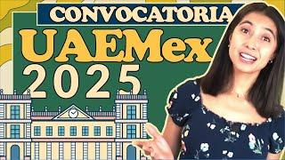 Convocatoria UAEMex 2025 a licenciaturas | Fechas oficiales