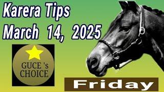 MMTCI KARERA TIPS & ANALYSIS by @guceschoice  MARCH 14, 2025, RACES starts 5 PM