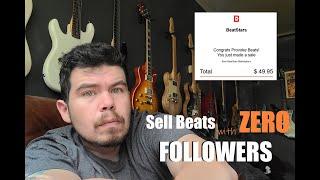 Lessons Learned From Selling Beats (With No Followers)