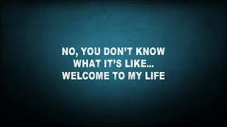 Simple Plan - Welcome To My Life (Lyrics)